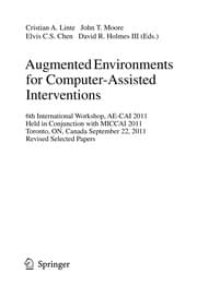 Tapa de Augmented Environments for Computer-Assisted Interventions