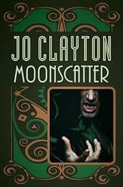 Tapa de Moonscatter (The Duel of Sorcery Trilogy Book 2)
