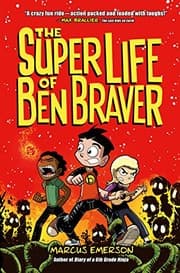 Tapa de The Super Life of Ben Braver