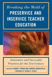 Tapa de Breaking the mold of preservice and inservice teacher education