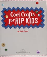 Tapa de Cool crafts for hip kids