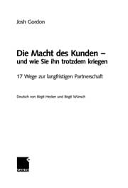 Tapa de Die Macht des Kunden -- und wie Sie ihn trotzdem kriegen