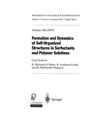 Tapa de Formation And Dynamics Of Self-organized Structures In Surfactants And Polymer Solutions