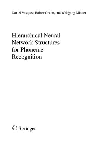 Tapa de Hierarchical Neural Network Structures for Phoneme Recognition