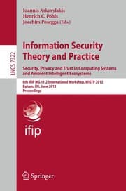 Tapa de Information Security Theory and Practice. Security, Privacy and Trust in Computing Systems and Ambient Intelligent Ecosystems