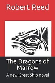 Tapa de The Dragons of Marrow: A new Great Ship novel