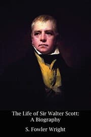 Tapa de The Life of Sir Walter Scott: A Biography