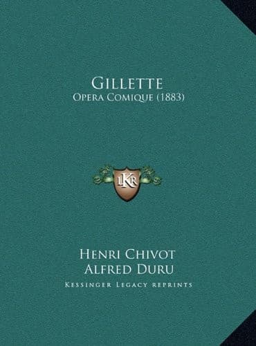 Tapa de Gillette: Opera Comique (1883)