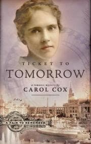 Tapa de Ticket to Tomorrow (A Fair to Remember Series #1)
