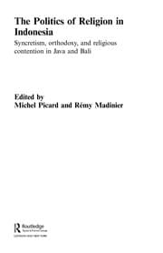 Tapa de The politics of religion in Indonesia