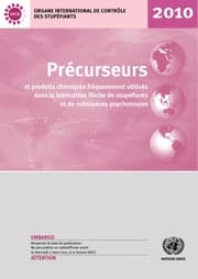 Tapa de Prcurseurs Et Produits Chimiques Frquemment Utiliss Dans La Fabrication Illicite De Stupfiants Et De Substances Psychotropes 2010