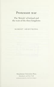 Tapa de PROTESTANT WAR: THE 'BRITISH' OF IRELAND AND THE WARS OF THE THREE KINGDOMS