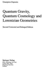 Tapa de Quantum gravity, quantum cosmology, and Lorentzian geometries