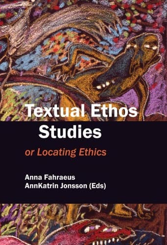 Tapa de Textual ethos studies, or, Locating ethics