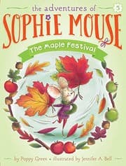 Tapa de The Maple Festival (5) (The Adventures of Sophie Mouse)