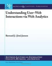 Tapa de Understanding user-Web interactions via Web analytics