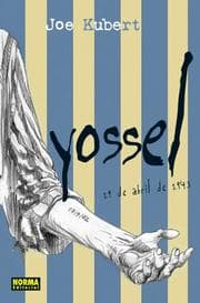 Tapa de Yossel: April 19, 1943 / Yossel