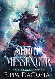 Tapa de Shoot the Messenger (Messenger Chronicles)