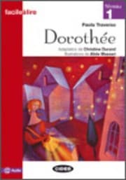 Tapa de Dorothee (Facile Lire) (English and French Edition)