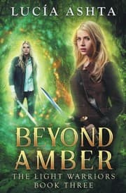 Tapa de Beyond Amber (The Light Warriors) (Volume 3)