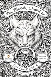 Tapa de The Bloody Chamber: And Other Stories: 75th-Anniversary Edition (Penguin Classics Deluxe Edition)