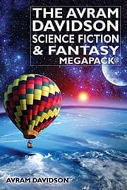Tapa de The Avram Davidson Science Fiction & Fantasy MEGAPACK®