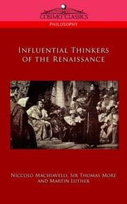 Tapa de Influential Thinkers of the Renaissance
