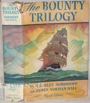 Tapa de The Bounty Trilogy: Comprising the Three Volumes (Mutiny on the Bounty, Men against the Sea, & Pitcairn's Island)