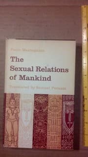 Tapa de The sexual relations of mankind / by Paolo Mantegazza ; translated from the latest Italian edition, as approved by the author /