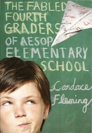 Tapa de The Fabled Fourth Graders of Aesop Elementary School
