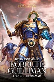 Tapa de Roboute Guilliman: Lord of Ultramar (1) (The Horus Heresy: Primarchs)