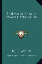 Tapa de Freemasonry And Roman Catholicism