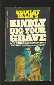 Tapa de Kindly Dig Your Grave and Other Wicked Stories
