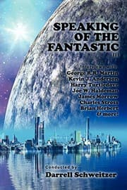 Tapa de Speaking of the Fantastic III: Interviews with Science Fiction Writers