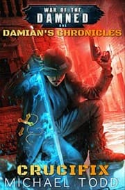 Tapa de Crucifix: A Supernatural Action Adventure Opera (Damian's Chronicles)