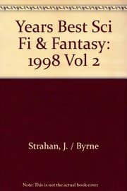 Tapa de Years Best Sci Fi & Fantasy: 1998 Vol 2