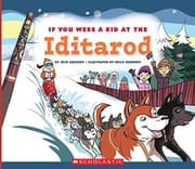 Tapa de If You Were a Kid at the Iditarod