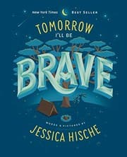 Tapa de Tomorrow I'll Be Brave