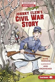 Tapa de Johnny Clem's Civil War Story