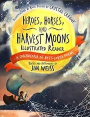 Tapa de Heroes, Horses, and Harvest Moons Illustrated Reader