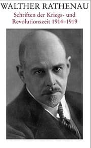 Tapa de Walther Rathenau - Schriften der Kriegs- und Revolutionszeit 1914-1919