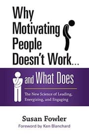 Tapa de Why Motivating People Doesn't Work . . . and What Does