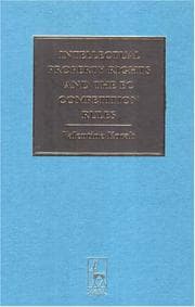 Tapa de Intellectual Property Rights And the Ec Competition Rules