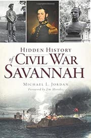 Tapa de Hidden History of Civil War Savannah