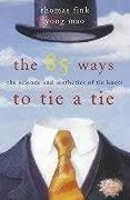 Tapa de 85 Ways to Tie a Tie