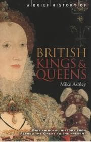 Tapa de A brief history of British kings & queens