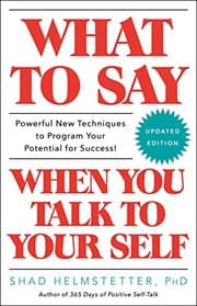 Tapa de What to Say When You Talk to Your Self