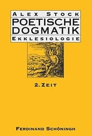 Tapa de Poetische Dogmatik : Ekklesiologie Band 2