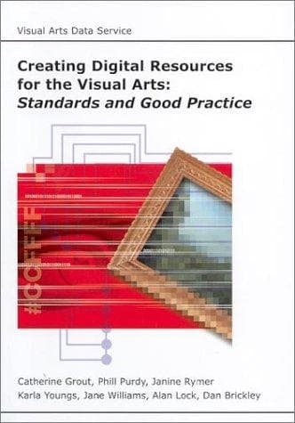 Tapa de Creating Digital Resources for the Visual Arts