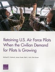 Tapa de Retaining U.S. Air Force Pilots When the Civilian Demand for Pilots Is